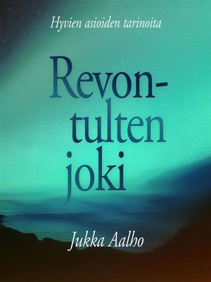 cover image of Revontulten joki